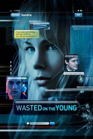 Wasted on the Young streaming