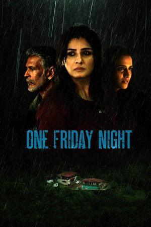One Friday Night streaming