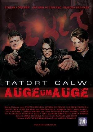 Tatort Calw - Auge um Auge streaming