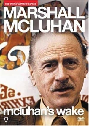 McLuhan's Wake streaming