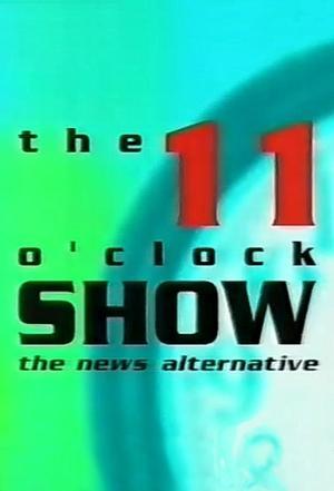 The 11 O'Clock Show streaming