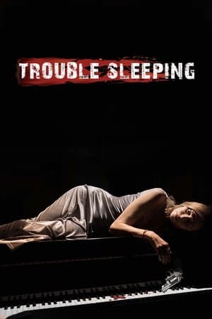 Trouble Sleeping streaming