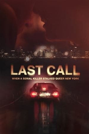 Last Call: When a Serial Killer Stalked Queer New York streaming