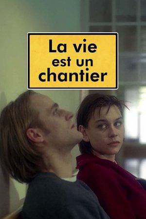 La vie est un chantier streaming