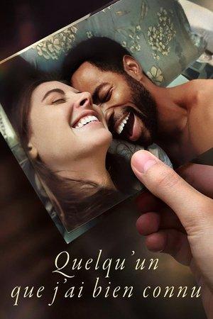 Quelqu'un que j'ai bien connu streaming