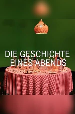 Die Geschichte eines Abends streaming