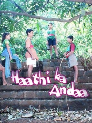 Haathi Ka Anda streaming