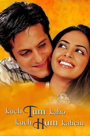 Kuch Tum Kaho Kuch Hum Kahein streaming