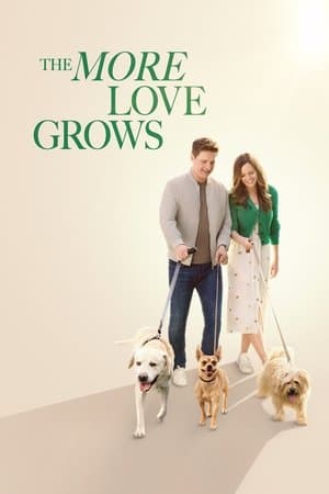 The More Love Grows streaming