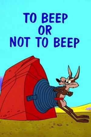 To Beep or Not to Beep streaming