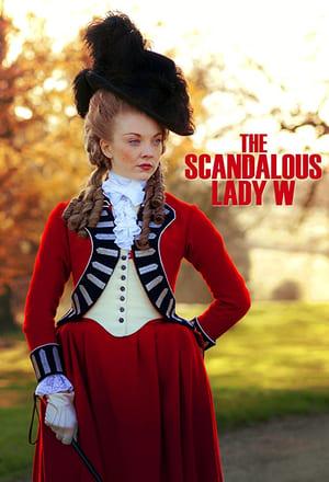 The Scandalous Lady W streaming