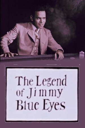 The Legend of Jimmy Blue Eyes streaming