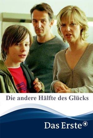 Die andere Hälfte des Glücks streaming