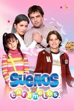 Sueños y Caramelos streaming