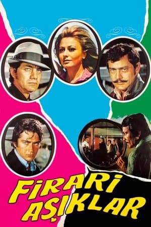Firari Aşıklar streaming
