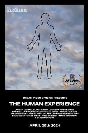 Dream Video Division Presents The Human Experience streaming