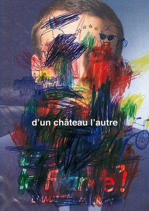 D’un château l’autre streaming