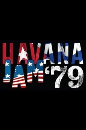 Havana Jam '79 streaming
