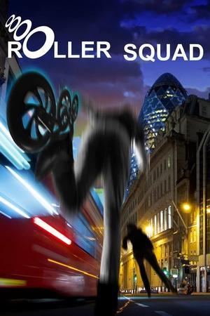 Roller Squad streaming