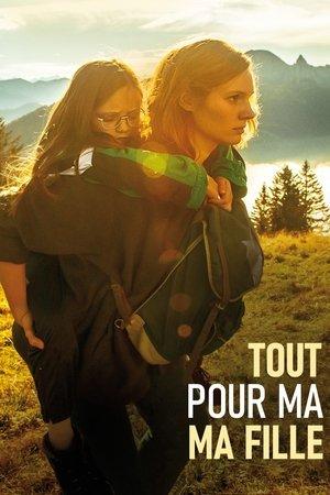 Tout pour ma fille streaming