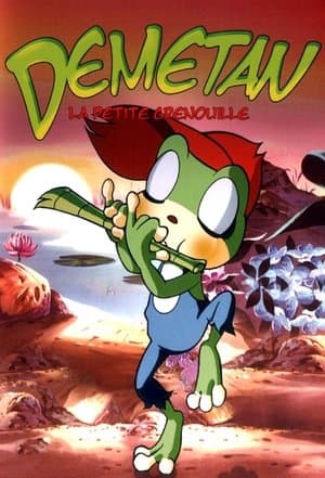 Démétan, la petite grenouille streaming