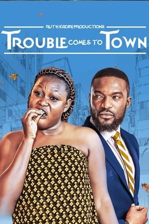 Trouble Comes To Town streaming