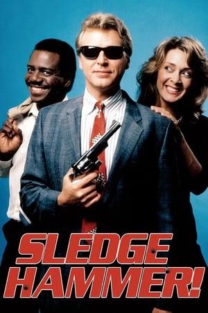 Sledge Hammer! streaming