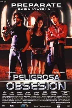 Dangerous Obsession streaming