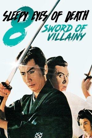 Sleepy Eyes of Death 8: Sword of Villainy streaming