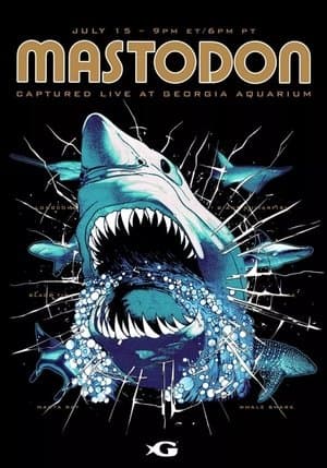Mastodon - Captured Live at Georgia Aquarium streaming