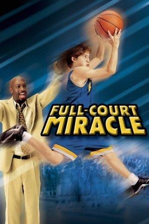 Full-Court Miracle streaming