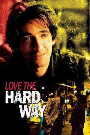 Love the Hard Way streaming