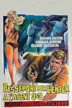 Agente 3S3: Passaporto per l'inferno streaming
