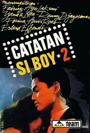 Catatan Si Boy 2 streaming