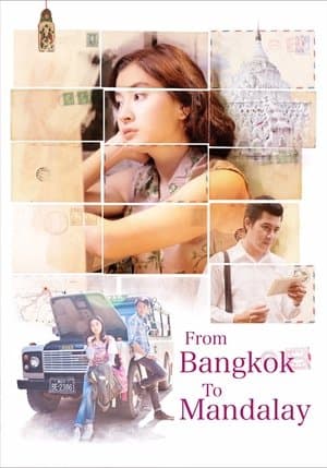 From Bangkok to Mandalay streaming