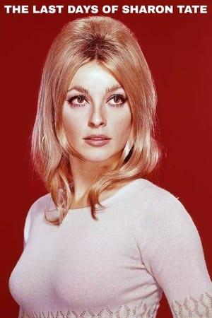 The Last Days of Sharon Tate streaming
