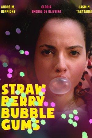 Strawberry Bubblegums streaming