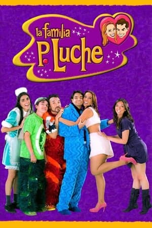 La familia P. Luche streaming