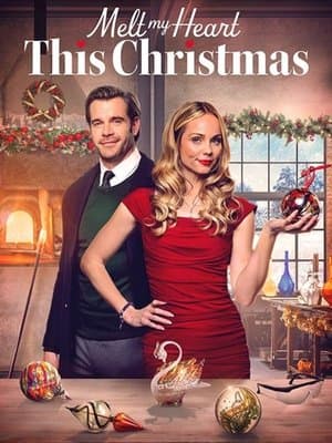Melt My Heart This Christmas streaming