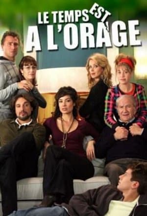 Le temps est à l'orage streaming