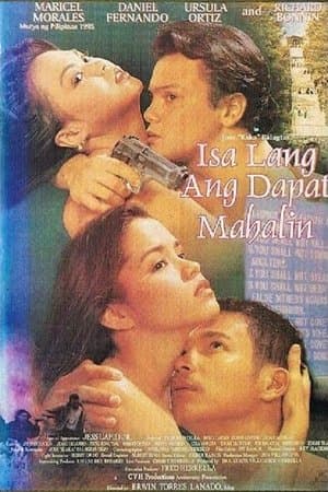 Isa Lang Ang Dapat Mahalin streaming