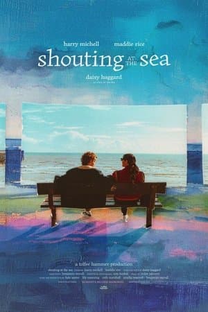 Shouting at the Sea streaming