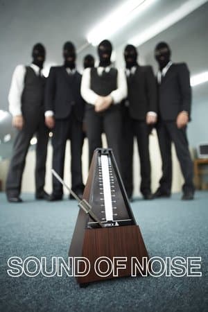 Sound of Noise streaming