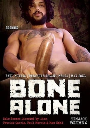 TIMJack 6: Bone Alone streaming