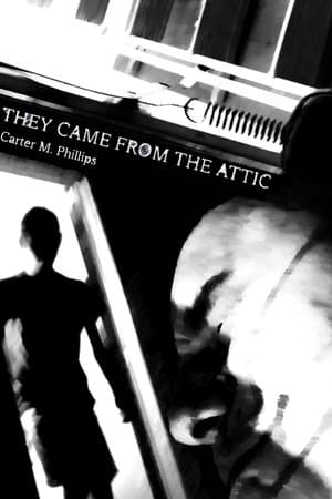 They Came from the Attic streaming