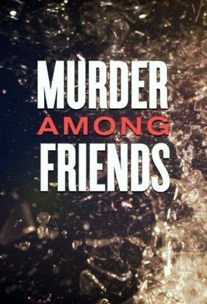 Murder Among Friends streaming
