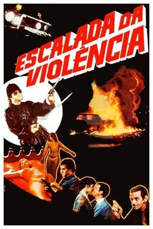 Escalada da Violência streaming