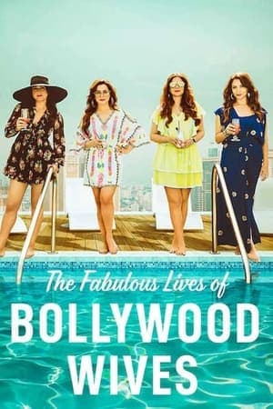 Fabulous Lives of Bollywood Wives streaming