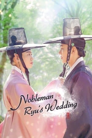 Nobleman Ryu's Wedding streaming
