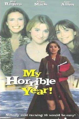 My Horrible Year! streaming